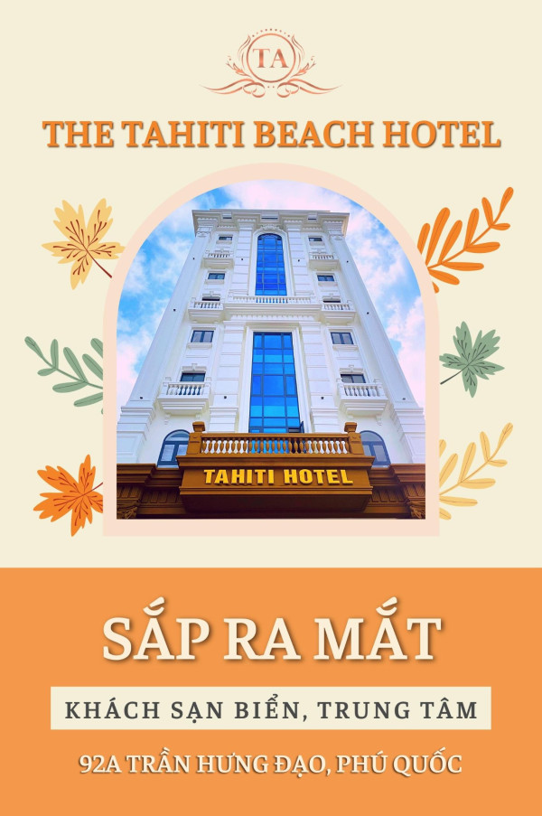 TAHITI RESORT - BEACH PHÚ QUỐC 4 SAO